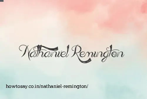 Nathaniel Remington