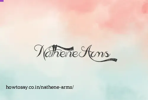Nathene Arms