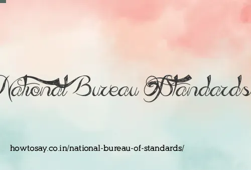 National Bureau Of Standards