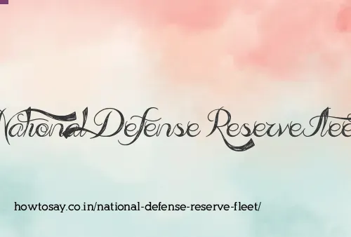 National Defense Reserve Fleet