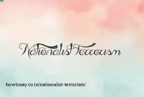 Nationalist Terrorism