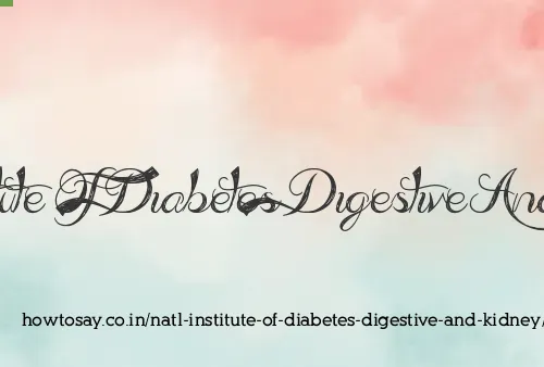 Natl Institute Of Diabetes Digestive And Kidney