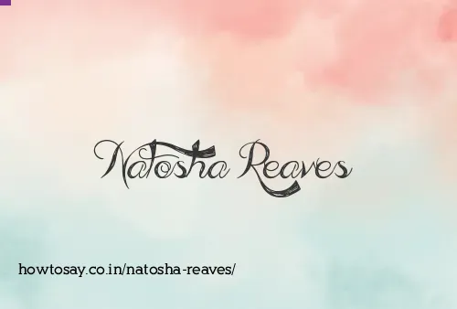 Natosha Reaves