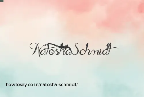 Natosha Schmidt