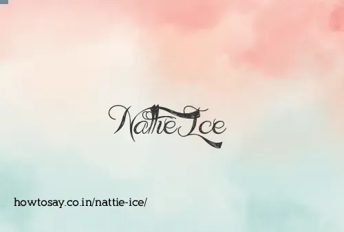 Nattie Ice