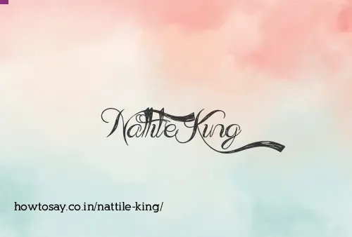 Nattile King