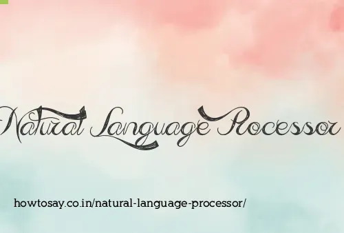 Natural Language Processor