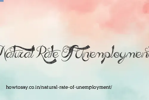 Natural Rate Of Unemployment