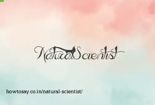 Natural Scientist
