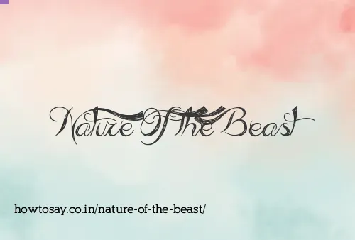 Nature Of The Beast