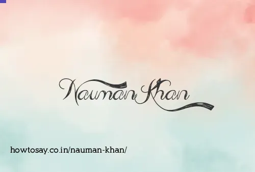 Nauman Khan