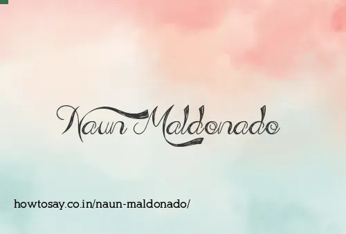 Naun Maldonado