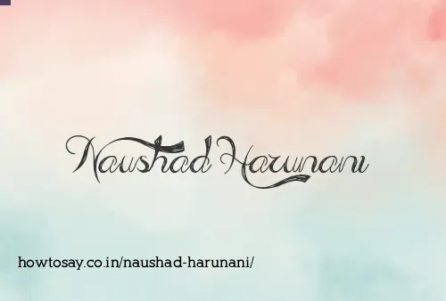 Naushad Harunani