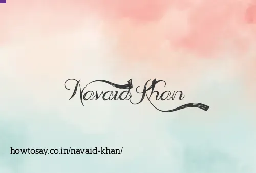 Navaid Khan