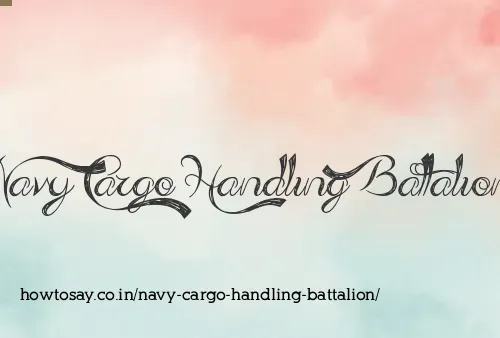 Navy Cargo Handling Battalion