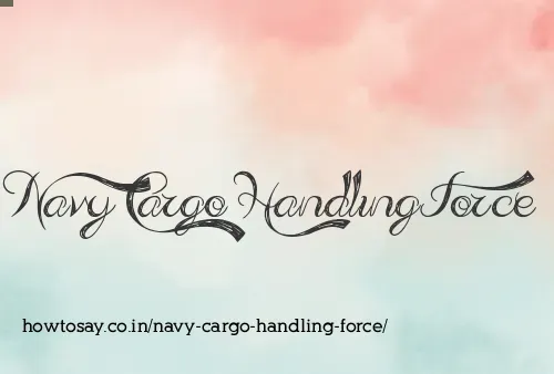 Navy Cargo Handling Force