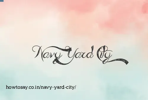 Navy Yard City