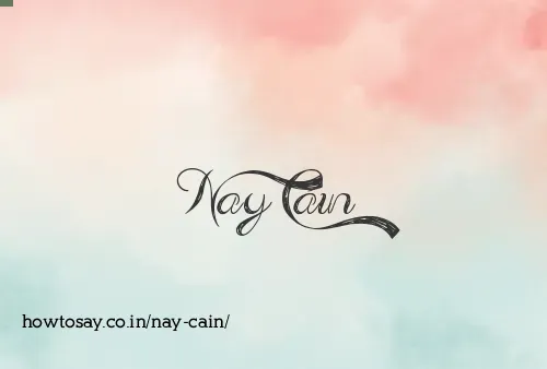 Nay Cain