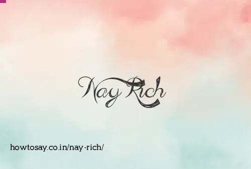 Nay Rich