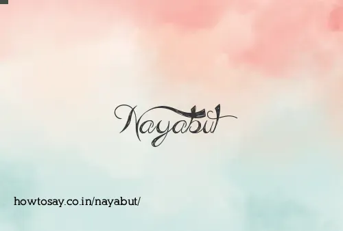 Nayabut