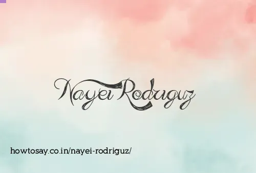 Nayei Rodriguz