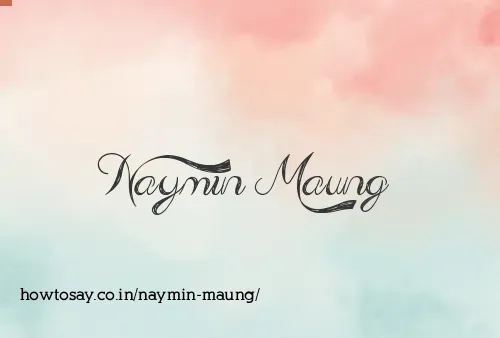 Naymin Maung