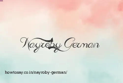 Nayroby German