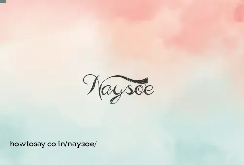 Naysoe