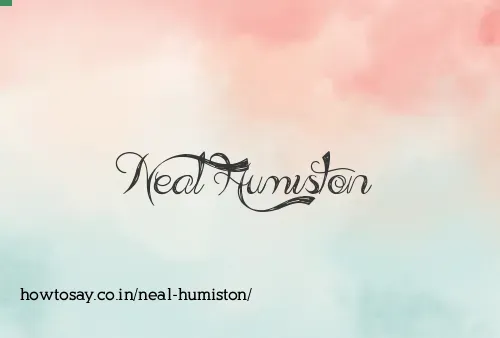 Neal Humiston