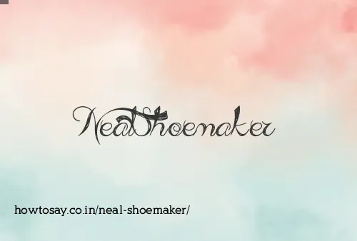 Neal Shoemaker