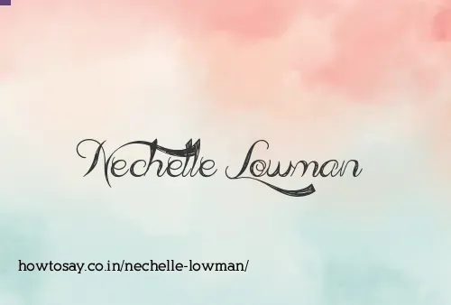 Nechelle Lowman