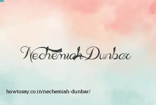 Nechemiah Dunbar