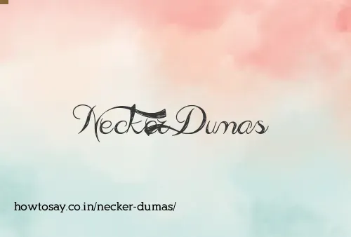 Necker Dumas