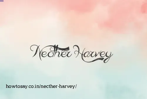 Necther Harvey