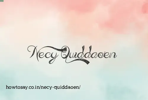 Necy Quiddaoen