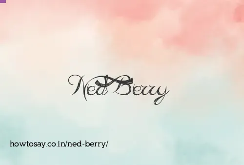 Ned Berry