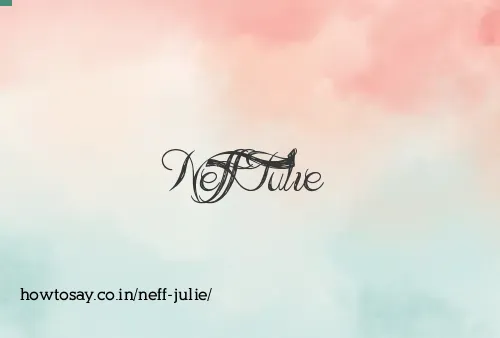 Neff Julie