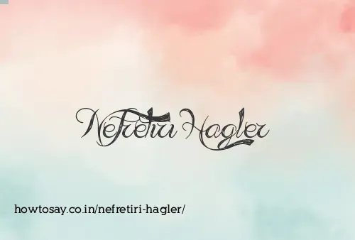Nefretiri Hagler