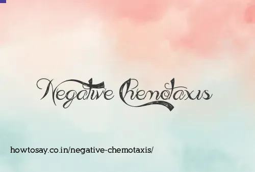 Negative Chemotaxis
