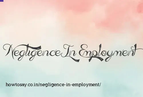 Negligence In Employment