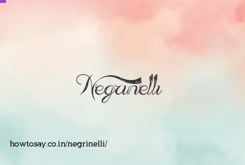 Negrinelli