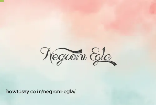 Negroni Egla