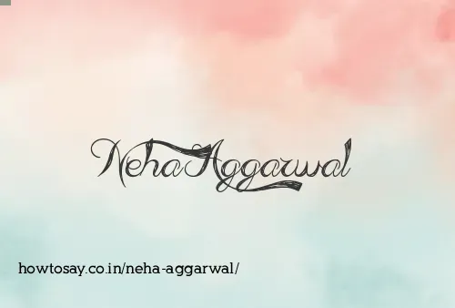 Neha Aggarwal