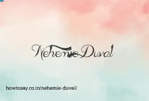 Nehemie Duval