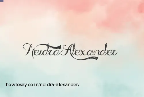 Neidra Alexander