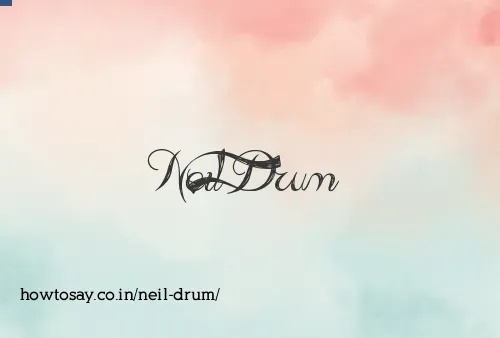 Neil Drum