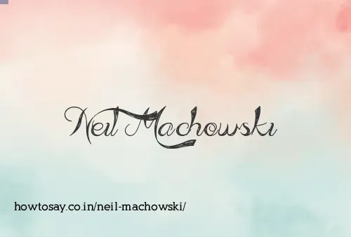 Neil Machowski