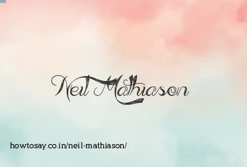 Neil Mathiason