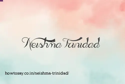 Neishma Trinidad