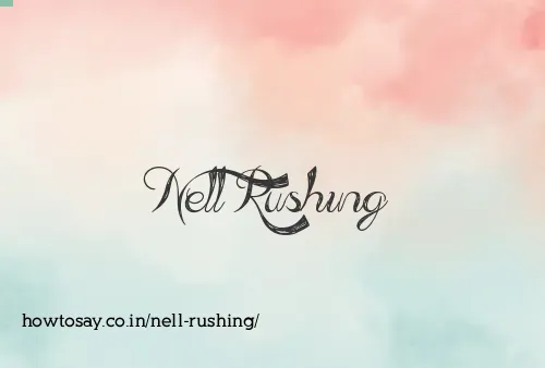 Nell Rushing